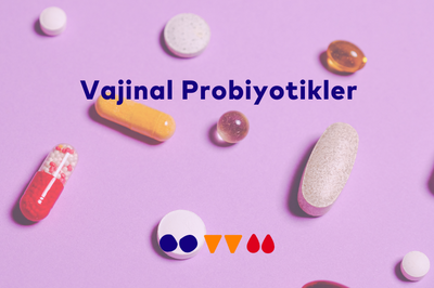 Vajinal Probiyotikler